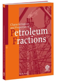 M.R. Riazi — Characterization and Properties of Petroleum Fractions