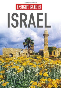 Simon Griver — Insight Guides Israel, 2012