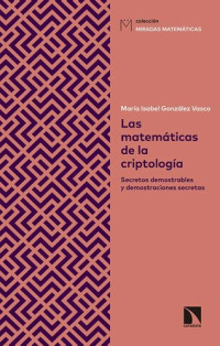 Mª Isabel González Vasco — Las matemáticas de la criptología