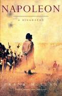 Frank Mclynn — Napoleon: A Biography