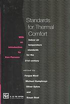 Nicol, Fergus — Standards for thermal comfort : indoor air temperature standards for the 21st century