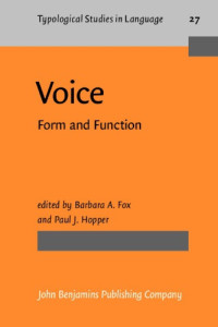 Barbara A. Fox (Ed.), Paul J. Hopper (Ed.) — Voice: Form and Function