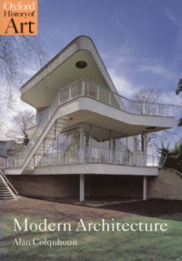 Alan Colquhoun — Modern Architecture (Oxford History of Art)