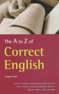 Angela Burt — The A-Z of correct English