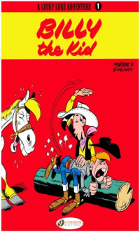 Morris, Rene Goscinny — A Lucky Luke Adventure 1: Billy the Kid