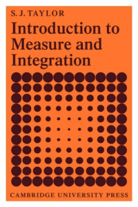 S. J. Taylor — Introduction to Measure and Integration