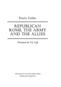 Emilio Gabba — Republican Rome, the Army, and the Allies