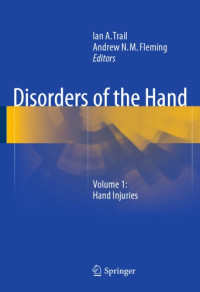 Fleming, Andrew N. M.;Trail, Ian — Disorders of the hand