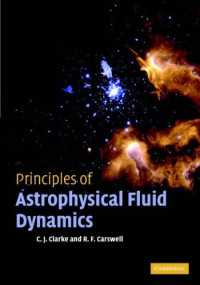 Cathie Clarke, Bob Carswell — Principles of astrophysical fluid dynamics