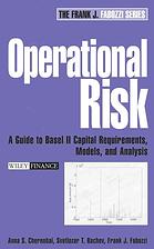 Anna S Chernobai; S  T Rachev; Frank J Fabozzi — Operational risk : a guide to Basel II capital requirements, models, and analysis