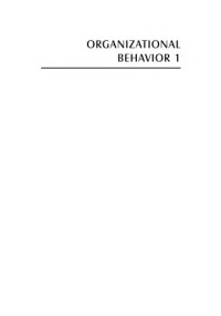 John B. Miner — Organizational Behavior I: Essential Theories Of Motivation And Leadership
