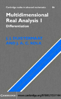 J.J. Duistermaat, J.A.C. Kolk; J.P. van Braam Houckgeest (Translator from Dutch) — Multidimensional Real Analysis I: Differentiation