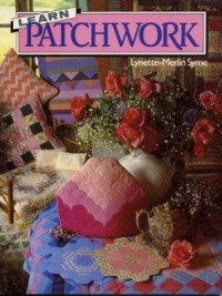 Lynette-Merlin Syme. — Learn Patchwork