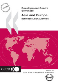 Jorge Braga De Macedo — Asia and Europe: Services Liberalisation