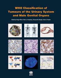 coll. — WHO Classification of Tumours of the Urinary System and Male Genital Organs