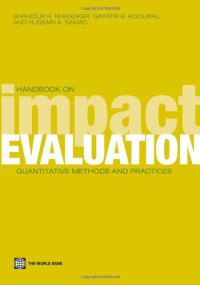 Shahidur R. Khandker, Gayatri B. Koolwal, Hussain A. Samad — Handbook on Impact Evaluation: Quantitative Methods and Practices