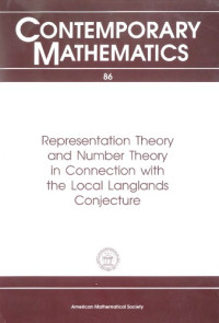 J. Ritter (ed.) — Representation Theory and Number Theory in Connection With the Local Langlands Conjecture: Proceedings of a Conference Held December 8-14, 1985 With