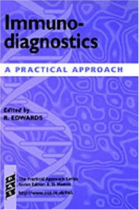 R. Edwards (Editor) — Immunodiagnostics - A Practical Approach (Practical Approach Series)