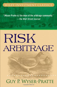 Guy Wyser-Pratte — Risk Arbitrage