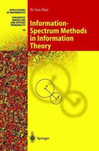 Te Sun Han, H. Koga — Information-Spectrum Method in Information Theory