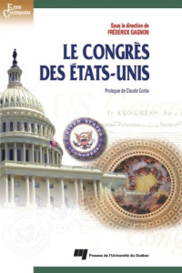 Frédérick Gagnon — Le congrès des États-Unis
