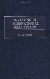 M. A. Hines — Investing in International Real Estate