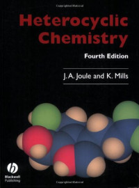 John A. Joule, Keith Mills — Heterocyclic Chemistry