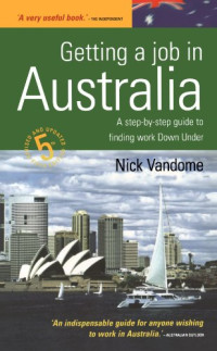 Nick Vandome — Getting a Job in Australia (How to)