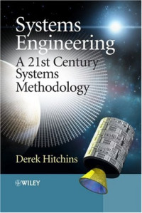 Derek K. Hitchins — Systems Engineering: A 21st Century Systems Methodology