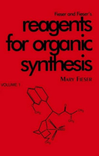 Fieser Mary — Fieser's Reagents for Organic Synthesis Vol. 01