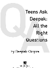 Deepak Chopra,Damien Barchowsky — Teens Ask Deepak. All the Right Questions