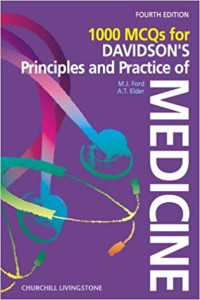 Michael J. Ford, A. T. Elder — 1000 MCQ’s for Davidson’s Principles & Practice of Medicine