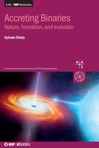 Sylvain Chaty — Accreting Binaries: Nature, formation and evolution