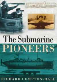 Richard Compton — The Submarine Pioneers