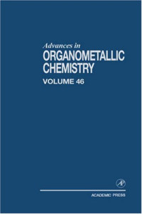 Robert West, Anthony F. Hill — Advances in Organometallic Chemistry 46