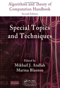Mikhail J. Atallah, Marina Blanton — Algorithms and Theory of Computation Handbook, Second Edition, Volume 2 - Special Topics and Techniques (Chapman, Hall CRC Applied Algorithms and Data Structures series)