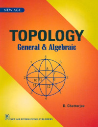 Chatterjee, D — Topology : general & algebraic