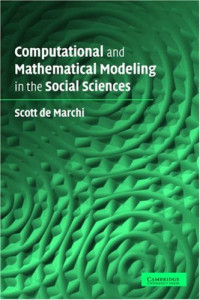 Scott de Marchi — Computational and Mathematical Modeling in the Social Sciences