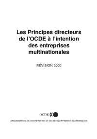 OECD — The OECD guidelines for multinational enterprises : revision 2000