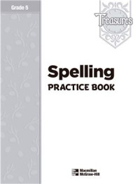  — Treasures (Language Arts, Grade 5) - Spelling Book