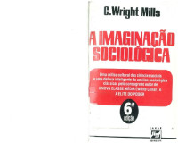 C. Wright Mills — A Imaginação Sociológica