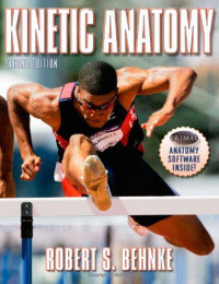 Robert Behnke — Kinetic Anatomy, 2nd Edition