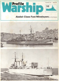 Tom Burton — HMS Abdiel-Class Fast Minelayers (Warship Profile 38)