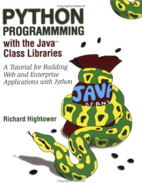 Python Programming with the Java™ Class Libraries: A Tutorial for ...