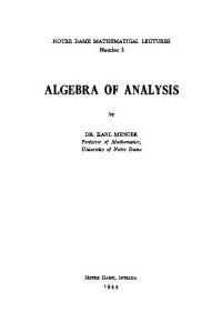 Menger K. — Algebra of Analysis