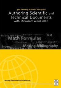 Igor Podlubny, Katarina Kassayova — Authoring Scientific and Technical Documents with Microsoft Word 2000