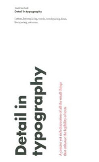 Jost Hochuli — Detail in Typography