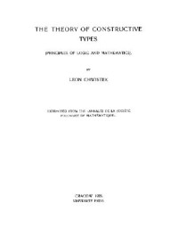 Chwistek L. — The theory of constructive types