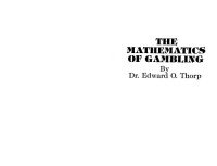 Edward O. Thorp — The Mathematics of Gambling