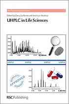 Davy Guillarme;Jean-Luc Veuthey;Roger M Smith;Deirdre Cabooter;G Desmet;All authors — UHPLC in Life Sciences